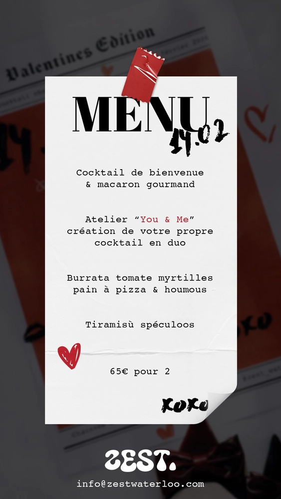 Menu Saint Valentin chez Zest